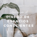 Introducción al Diseño de Espacios Conscientes